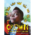 Crown: An Ode to the Fresh Cut - Hardcover