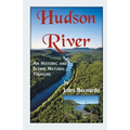 Hudson River: A Scenic and Historic Natural Treasure