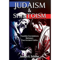 Judaism & Shintoism - Possible Correlations Between Two Ancient Faiths - Hardcover