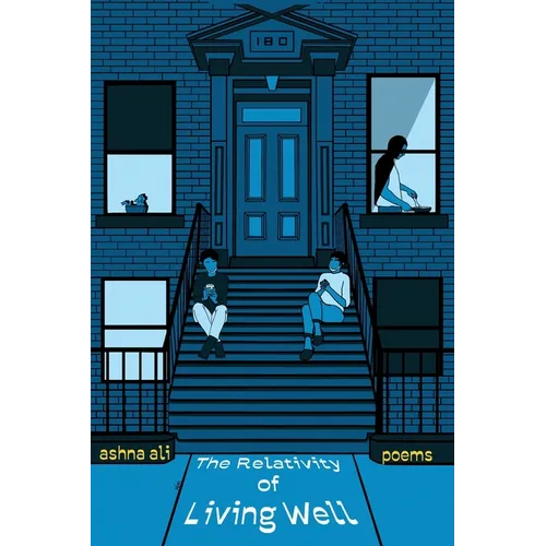 The Relativity of Living Well - Paperback