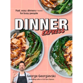 Dinner Express: Fast, Easy Dinners (+ Hacks!) for Busy People - Paperback