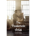 The Passionate Artist - Paperback