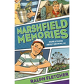 Marshfield Memories: More Stories about Growing Up - Paperback