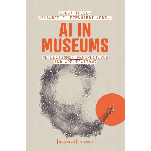 AI in Museums: Reflections, Perspectives and Applications - Paperback