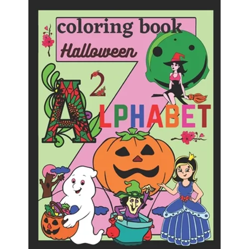 Halloween alphabet coloring book: Alphabet coloring pages - Paperback