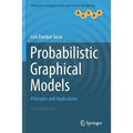 Probabilistic Graphical Models: Principles and Applications - Paperback
