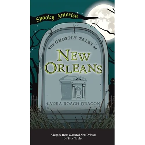 Ghostly Tales of New Orleans