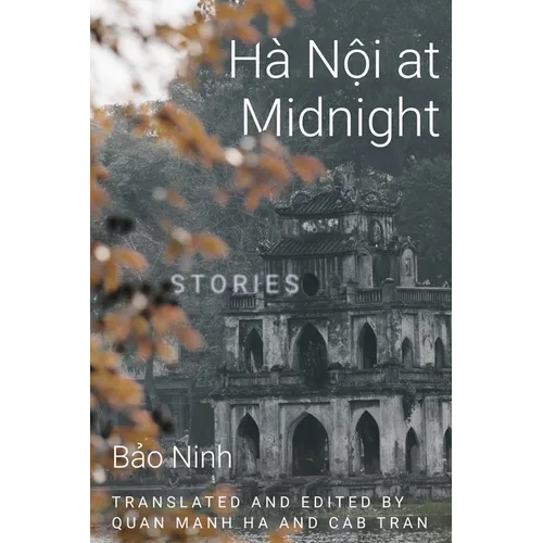 Hanoi at Midnight: Stories - Hardcover