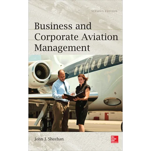 Business and Corporate Aviation Management 2e (Pb) - Paperback