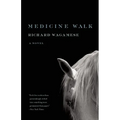 Medicine Walk - Paperback