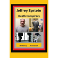 Jeffrey Epstein Death Controversy - Paperback