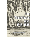 The Thirty Year's War - Hardcover