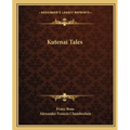Kutenai Tales