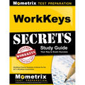 Workkeys Secrets Study Guide: Workkeys Practice Questions & Review for the Act's Workkeys Assessments - Paperback