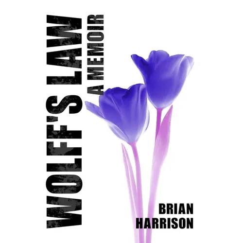 Wolff's Law: A Memoir - Hardcover