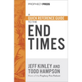 A Quick Reference Guide to the End Times - Paperback