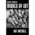 Boston Jonson in Murder by Art - Paperback
