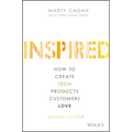 Inspired: How to Create Tech Products Customers Love - Hardcover