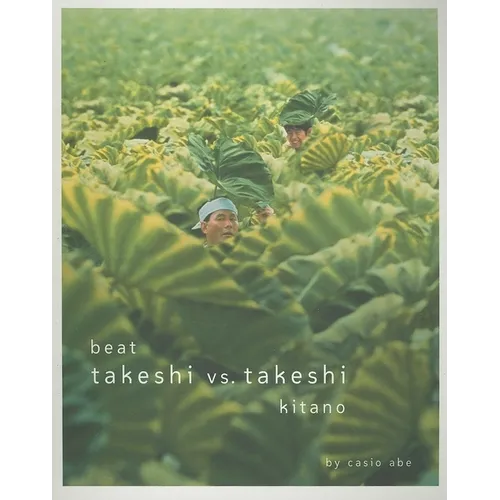 Beat Takeshi vs. Takeshi Kitano - Paperback