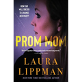 Prom Mom - Paperback