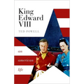 King Edward VIII: An American Life - Hardcover