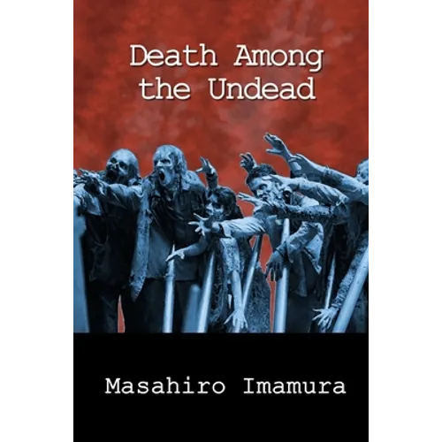 Death Among the Undead - Paperback