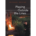 Playing Outside the Lines: Collected Plays 1 - Hardcover
