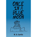Once in a Blue Moon - Paperback