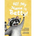 Hi! My Name is Betty! - Hardcover