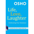 Life, Love, Laughter: Celebrating Your Existence [With DVD] - Paperback