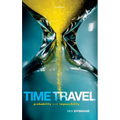Time Travel: Probability and Impossibility - Hardcover