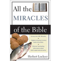 The All the Miracles of the Bible (Revised) - Paperback