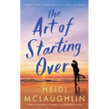 The Art of Starting Over - Paperback