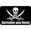 Surrender Your Booty Jolly Roger - 3.5x2 inch Sticker