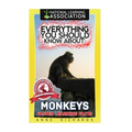 Everything You Should Know About: Monkeys - Paperback