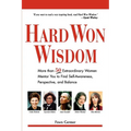 Hard Won Wisdom - Paperback