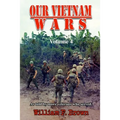 Our Vietnam Wars, Volume 4: as told by more veterans who served - Paperback