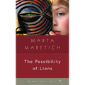 The Possibility of Lions - Paperback