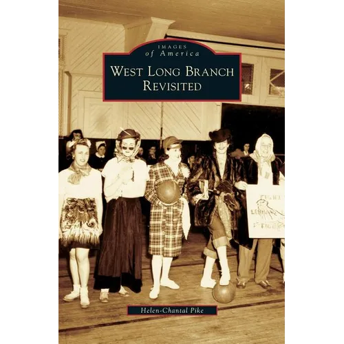 West Long Branch Revisited