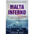 Malta Inferno: The fate of the Mediterranean hangs in the balance...