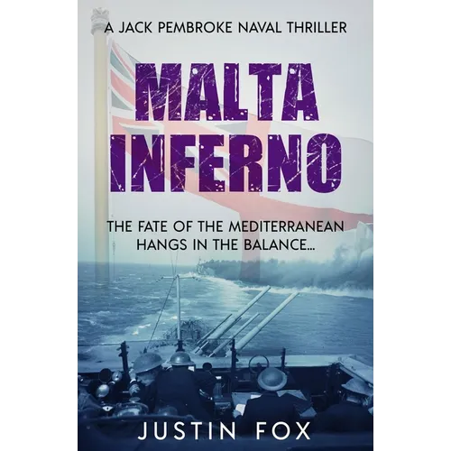 Malta Inferno: The fate of the Mediterranean hangs in the balance...
