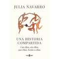 Una Historia Compartida / Shared History - Paperback