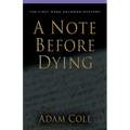 A Note Before Dying - Paperback
