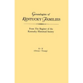 Genealogies of Kentucky Families, from the Register of the Kentucky Historical Society. Volume O - Y (Owens - Young)
