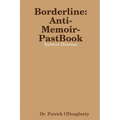 Borderline-Anti-Memoir-PastBook - Paperback