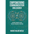 Empowering Communication Unleashed - Paperback