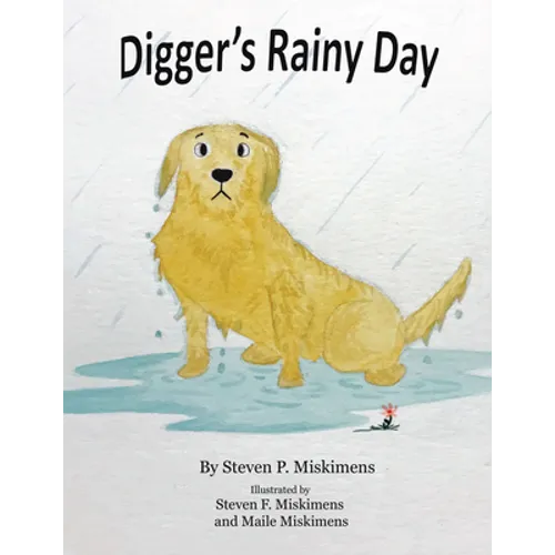 Digger's Rainy Day - Hardcover