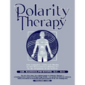 Polarity Therapy 1 - Paperback