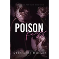 Poison Kiss: a dark bully romance - Paperback