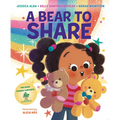 A Bear to Share - Hardcover